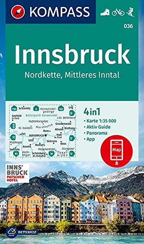 KOMPASS Wanderkarte 036 Innsbruck, Nordkette, Mittleres Inntal 1:35.000: 4in1 Wanderkarte mit Aktiv Guide und Panorama inklusive Karte zur offline ... in der KOMPASS-App. Fahrradfahren. Skitouren.