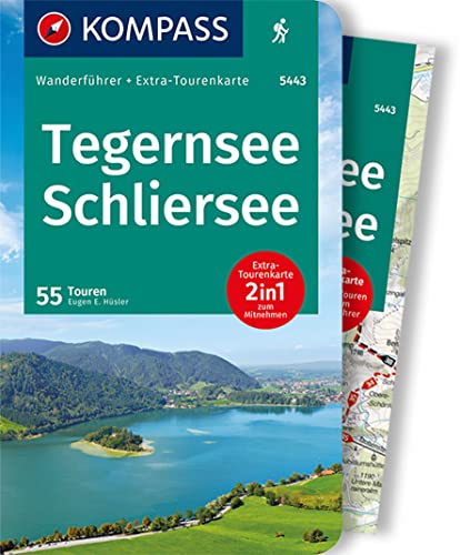 KOMPASS Wanderführer 5443 Tegernsee, Schliersee: Wanderführer mit Extra-Tourenkarte 1:40.000, 55 Touren, GPX-Daten zum Download