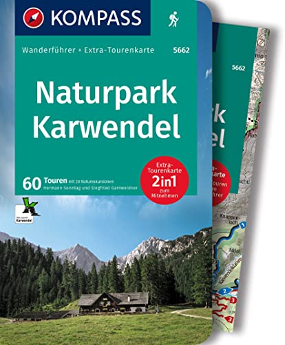 KOMPASS Wanderführer Naturpark Karwendel, 60 Touren mit Extra-Tourenkarte: GPS-Daten zum Download
