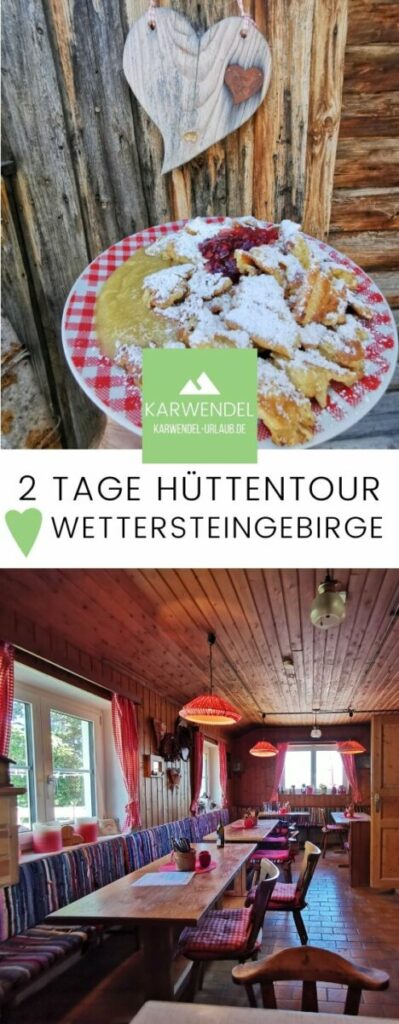 2 tägige Hüttentour