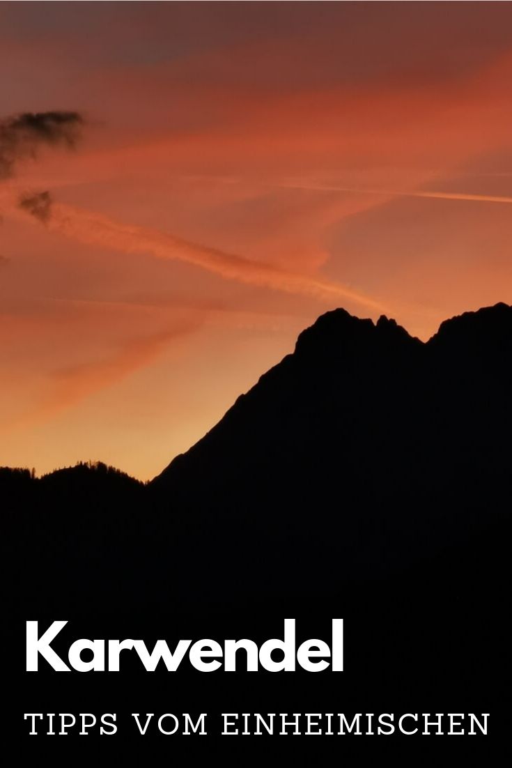 Karwendel Tipps merken - mit diesem Pin auf Pinterest