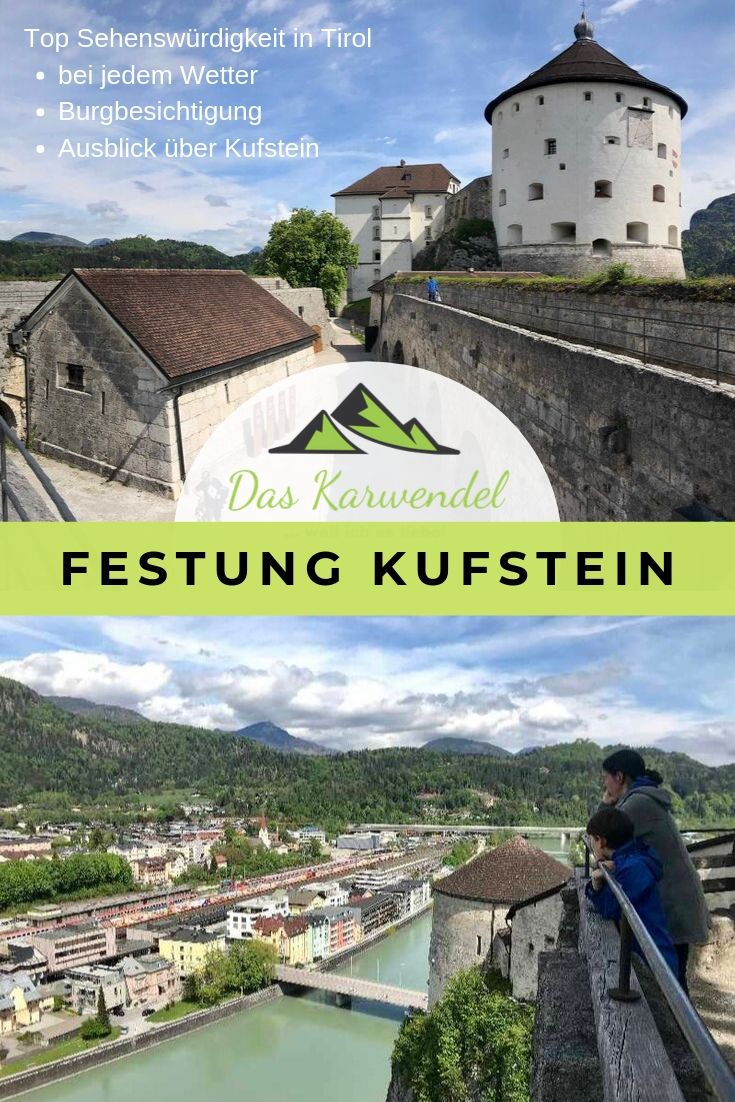 Festung Kufstein Tipps merken - mit diesem Pin auf Pinterest geht es leicht und du findest diesen Beitrag wieder