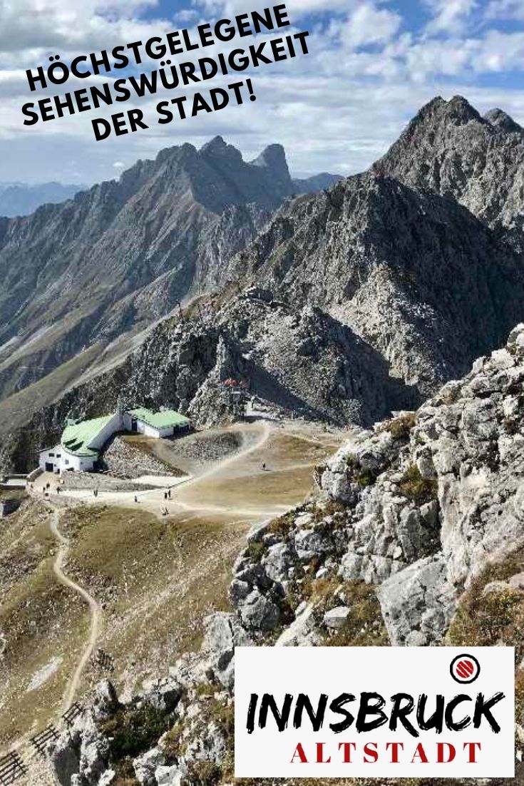 Septemberurlaub Innsbruck - aus der Altstadt zur höchstgelegenen Sehenswürdigkeit der Stadt