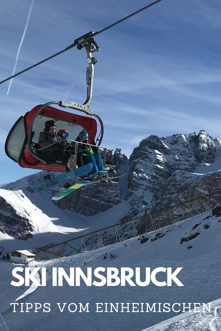 Ski Innsbruck - hier mein Überblick über die Skigebiete Innsbruck