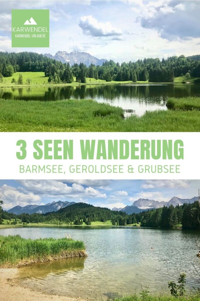 3 Seen Wanderung Mittenwald