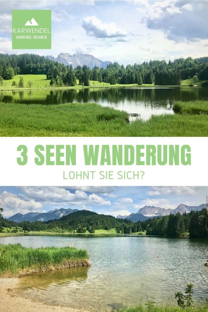 3 Seen Wanderung Mittenwald