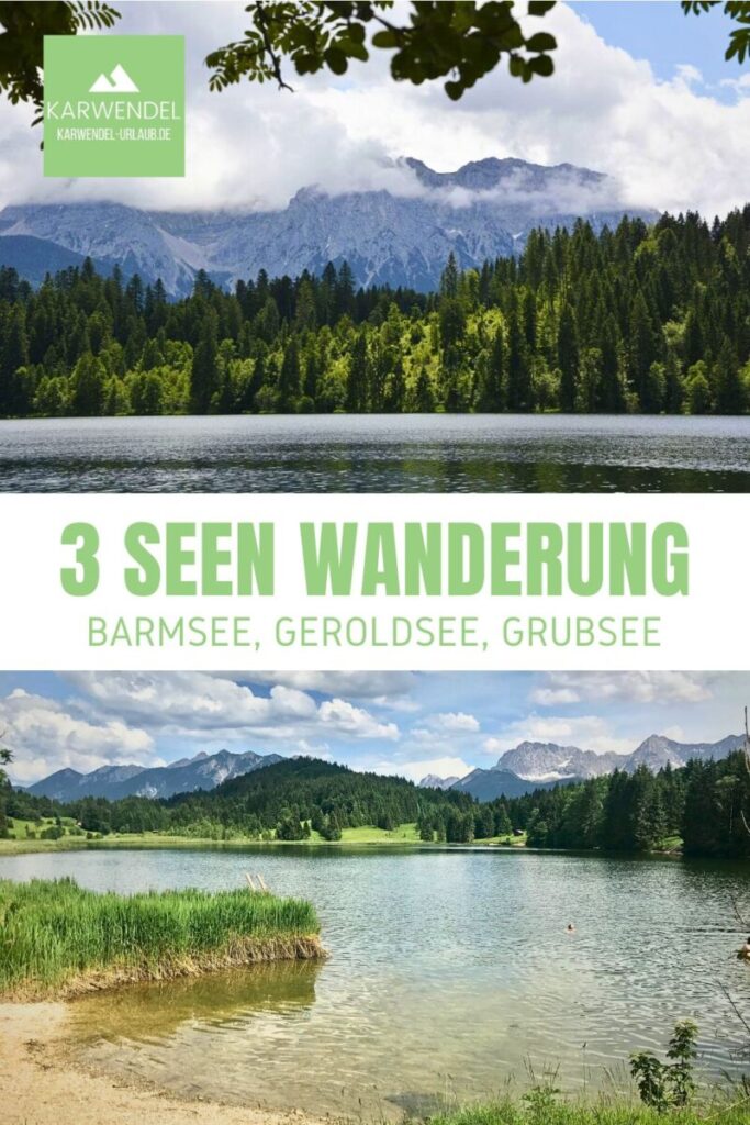 3 Seen Wanderung Mittenwald