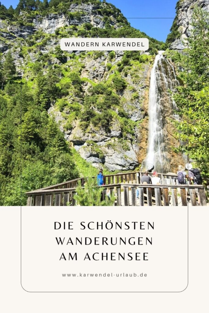 die schönsten Achensee Wanderungen