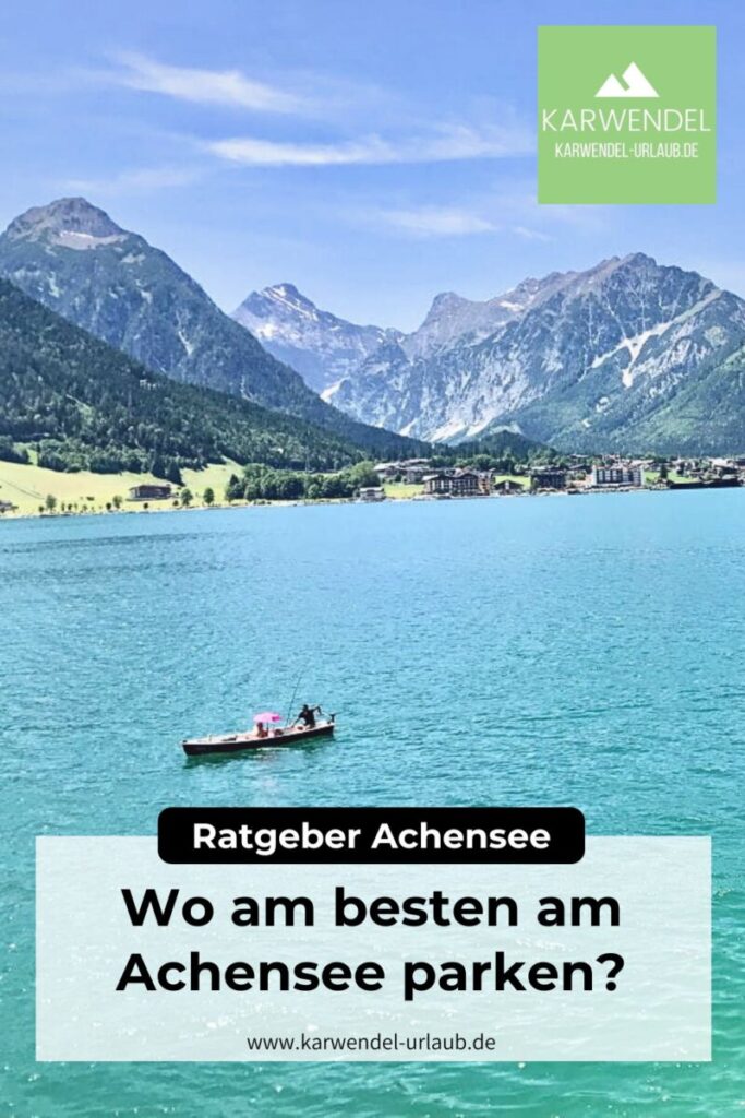 Achensee parken