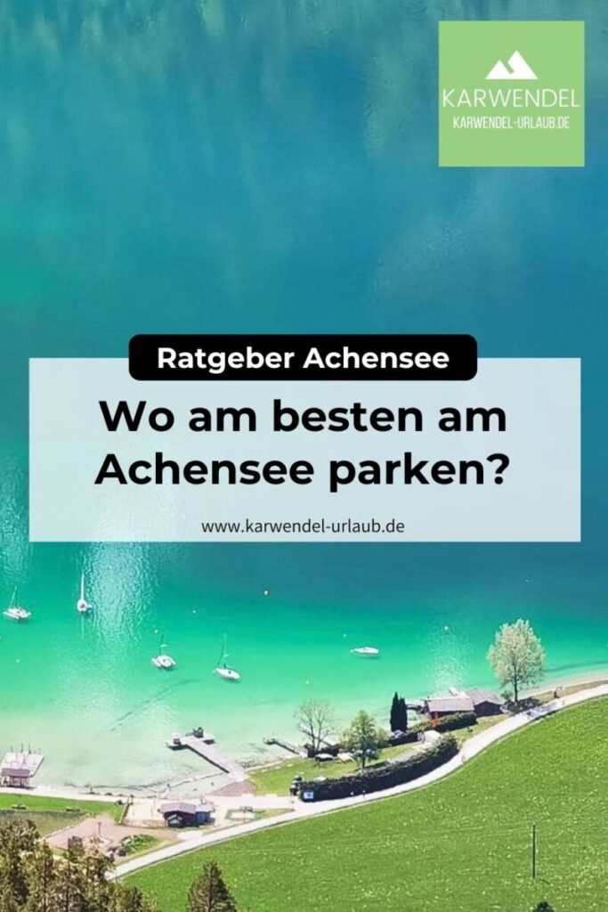 Achensee parken