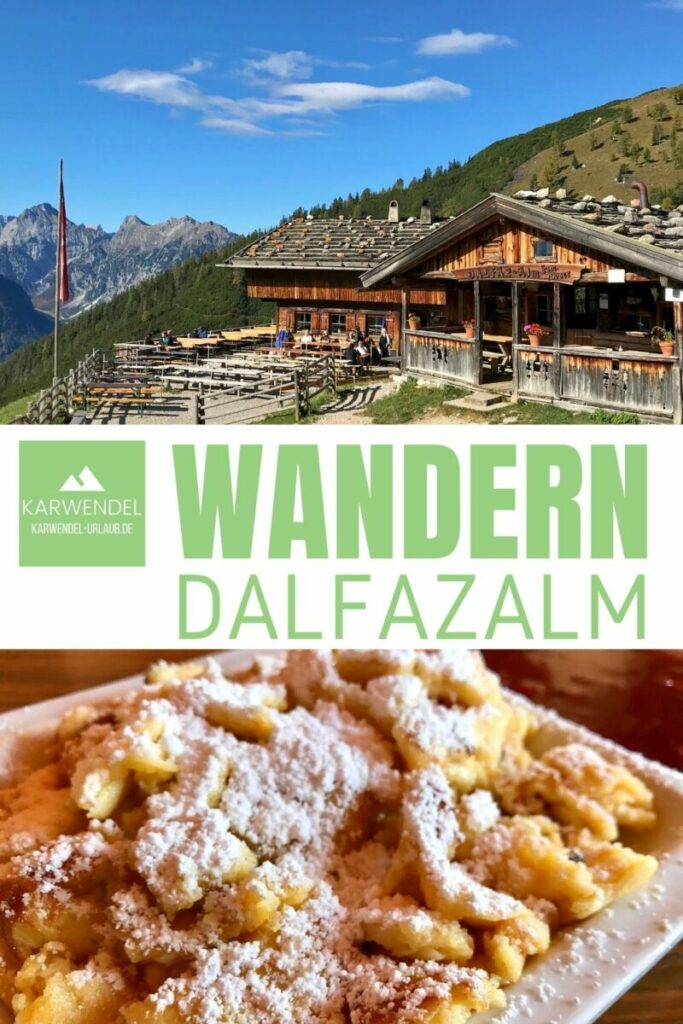 Dalfazalm wandern