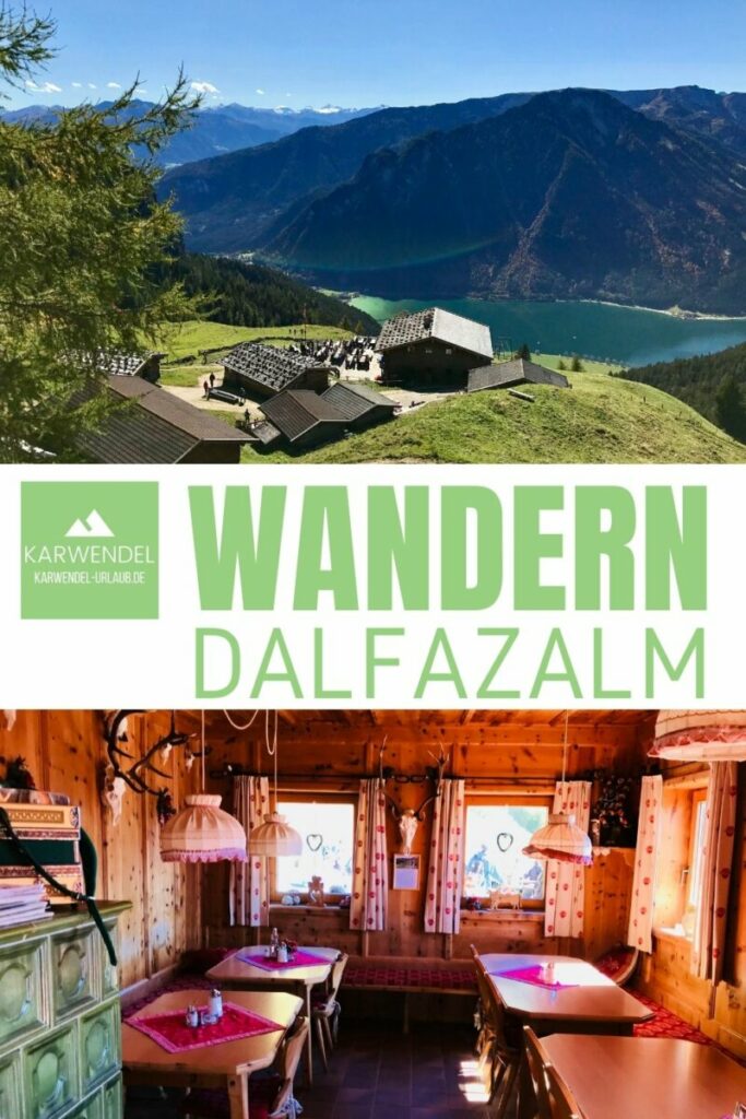 Dalfazalm wandern