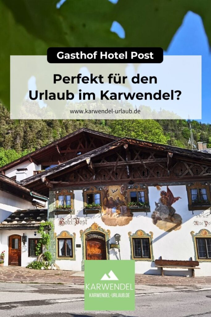 Gasthof Post Wallgau