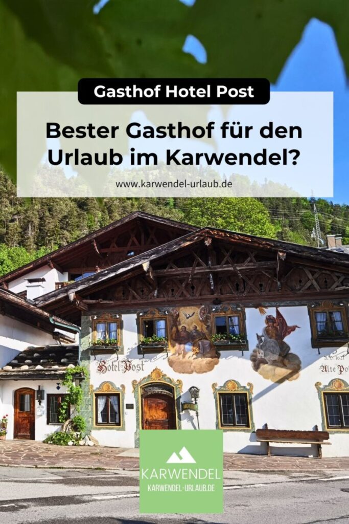 Gasthof Post Wallgau
