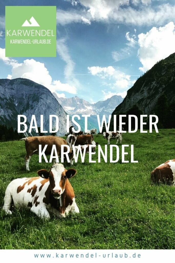 Hüttenöffnungszeiten Karwendel 2020