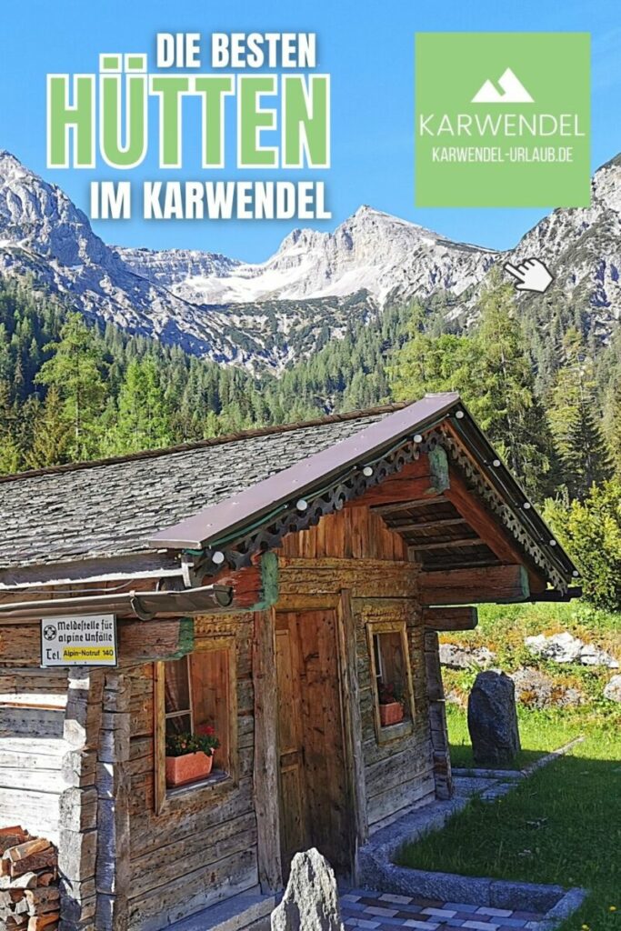 Karwendel Hütten