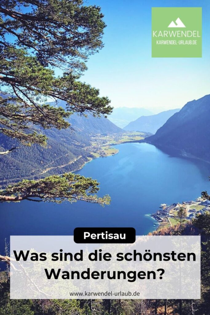 Pertisau wandern