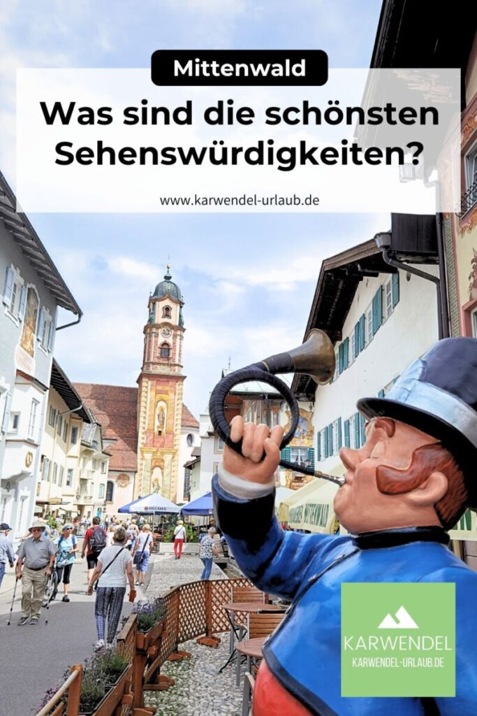 Mittenwald Sehenswürdigkeiten
