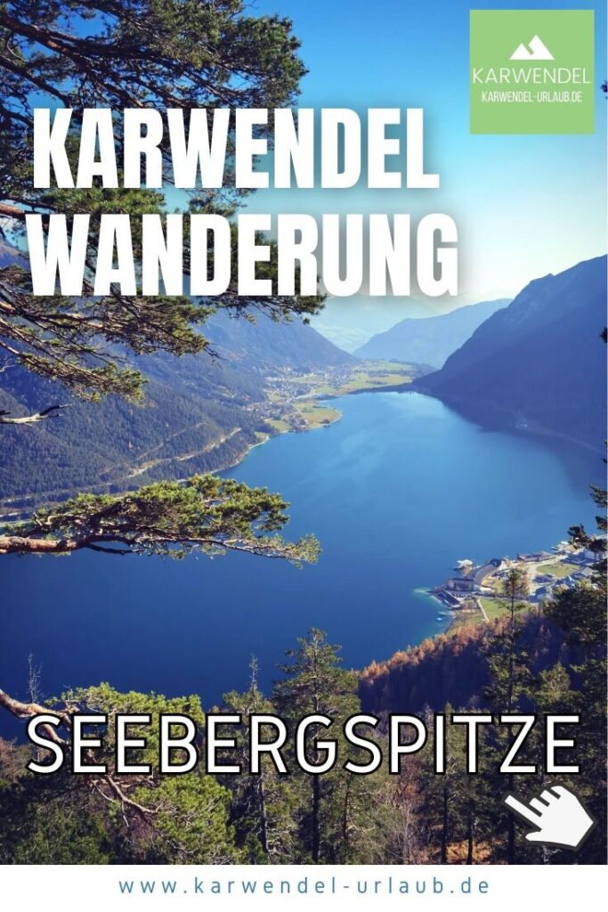 Seebergspitze Wanderung