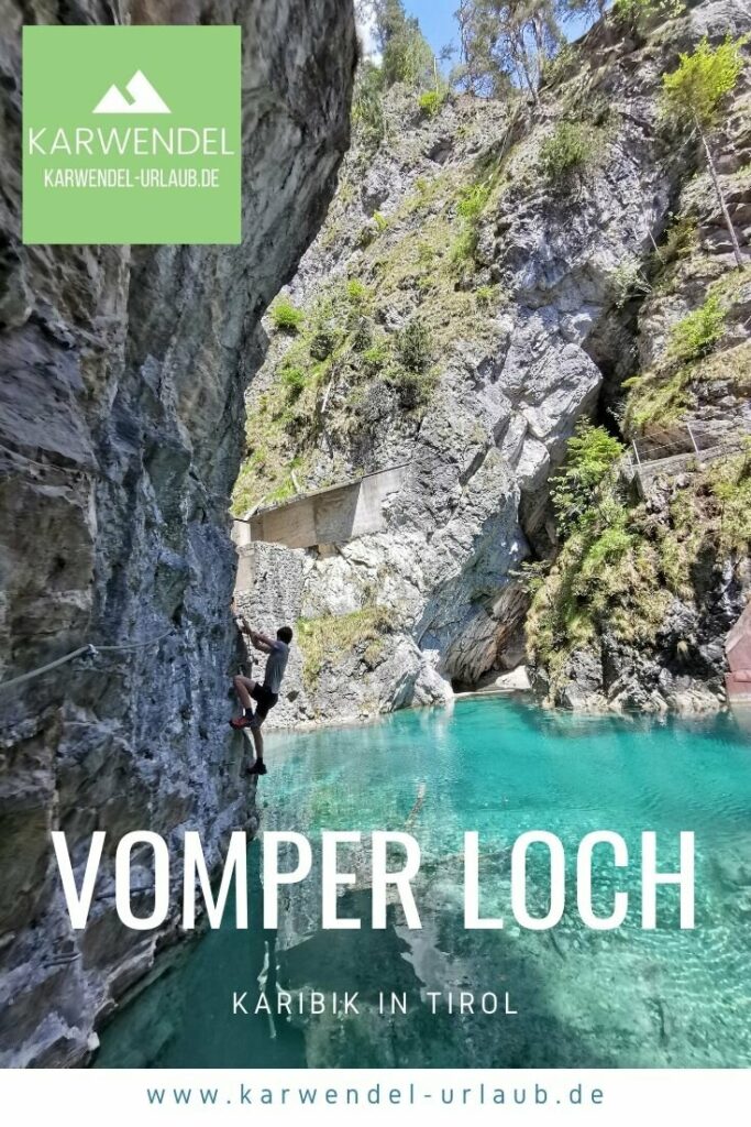Vomper Loch in Tirol